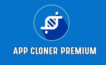 App Cloner Premium APK Download Free For Android