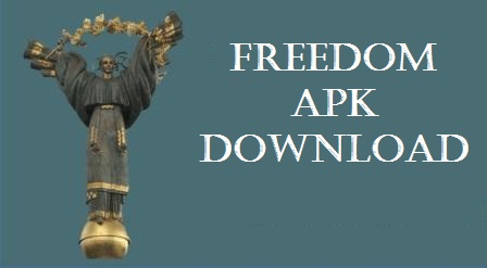 Freedom APK Download Free For Android