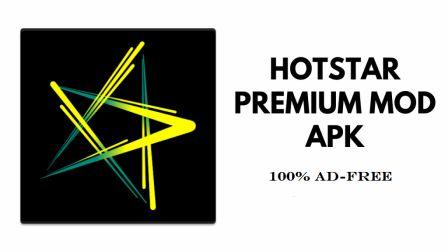 Hotstar Premium MOD APK Download Latest version [100% Working]