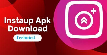 InstaUp APK Download Free For Android