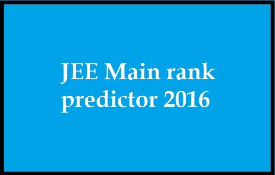 The Persistence In The Use Of JEE Main Rank Predictor 2016