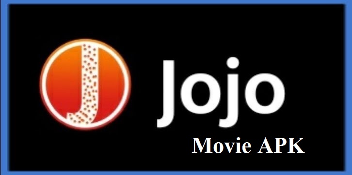 Jojo Movie APK Download Free For Android