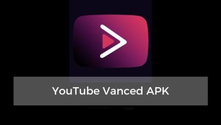 YouTube Vanced APK Download Free For Android